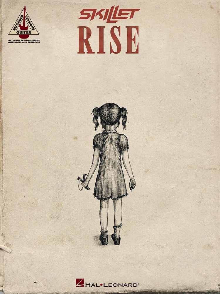 Skillet Rise for Guitar Notes & Tab Sheet Music Chords Lyrics CCM Rock Song Book