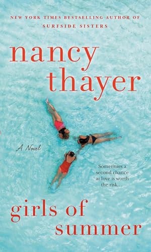 Girls of Summer: A Novel, Thayer, Nancy