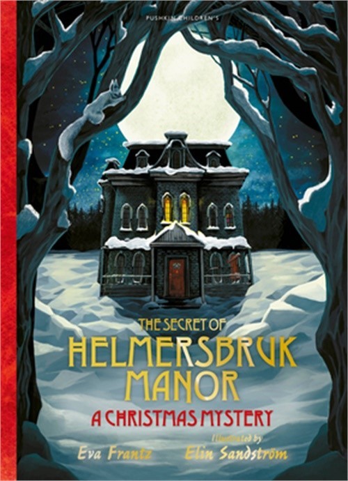 The Secret of Helmersbruk Manor: A Christmas Mystery (Paperback or Softback)