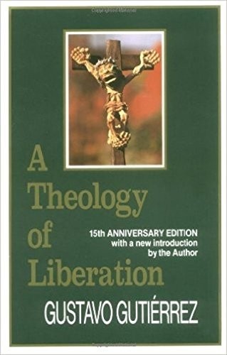 A Theology of Liberation: History, Politics, and Salvation (15th Anniversary...
