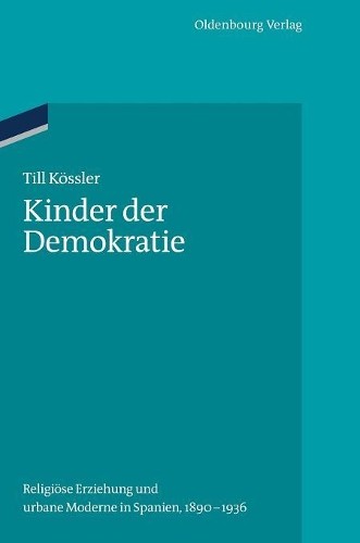 Till Kössler Kinder der Demokratie (Hardback) Ordnungssysteme