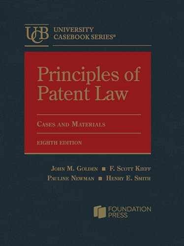 Principles of Patent Law, Cases - Hardcover, by Golden John; Kieff - Very Good