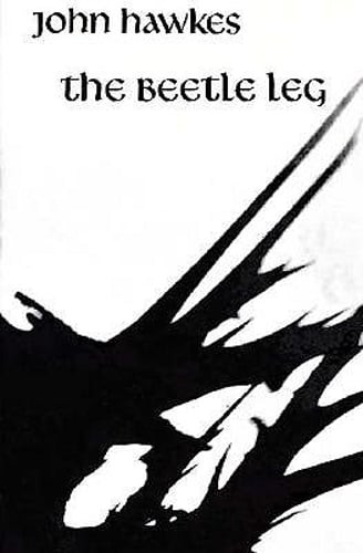 The Beetle Leg by John Hawkes: New
