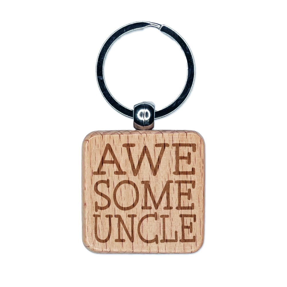 Awesome Uncle Fun Text Engraved Wood Square Keychain Tag Charm