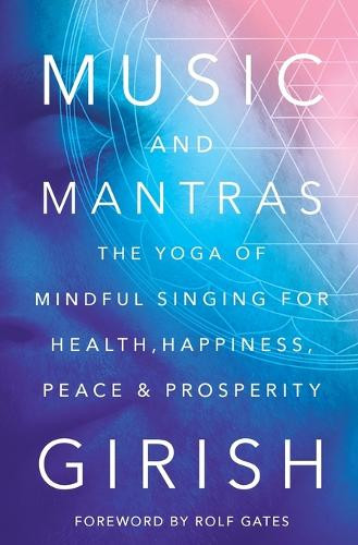 Music and Mantras (Paperback)