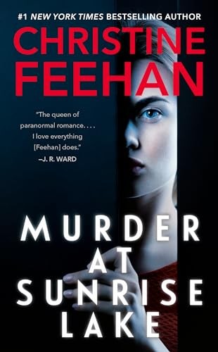 Murder at Sunrise Lake, Christine Feehan