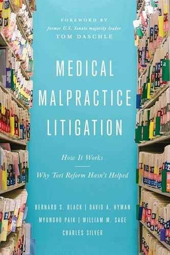 Medical Malpractice Litigation: - Hardcover, by Black Bernard S.; - Very Good u