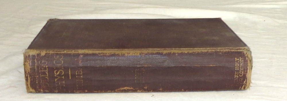 A College Text-Book of Physics - Arthur L Kimball - 4th Edition - 1923