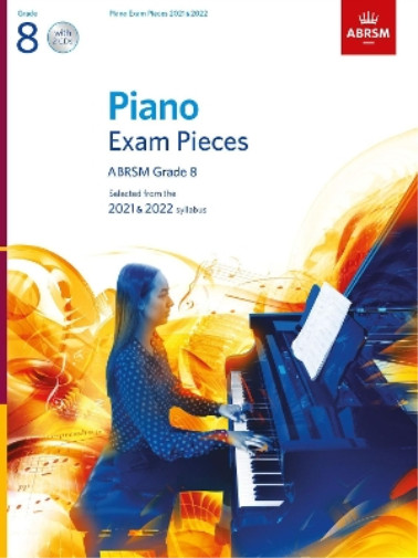 ABRSM Piano Exam Pieces 2021 & 2022, ABRSM Grade 8, with 2 CDs (Sheet Music)Another great item from Rarewaves USA | Free delivery!