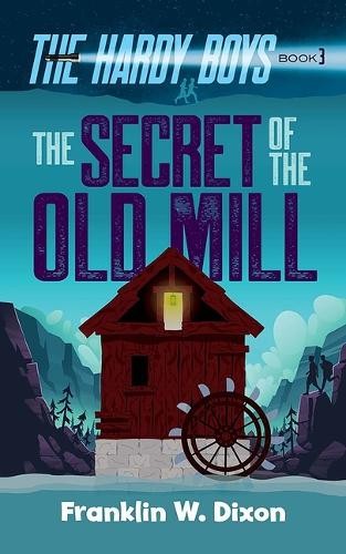 Franklin W Dixon The Secret of the Old Mill (Paperback) Hardy Boys MysteriesAnother great item from Rarewaves USA | Free delivery!