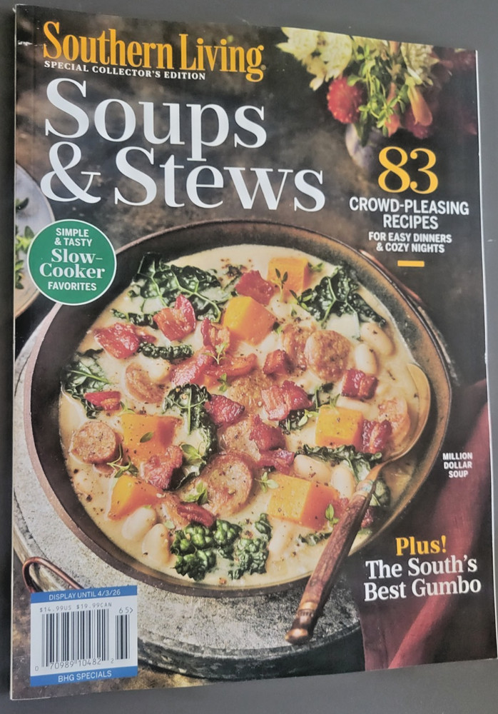 Soups & Stews Special Collector's Edition by Southern Living-83 Pleasing Recipes