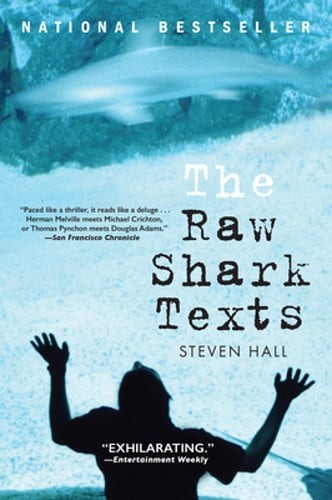 The Raw Shark Texts by Steven Hall: Used