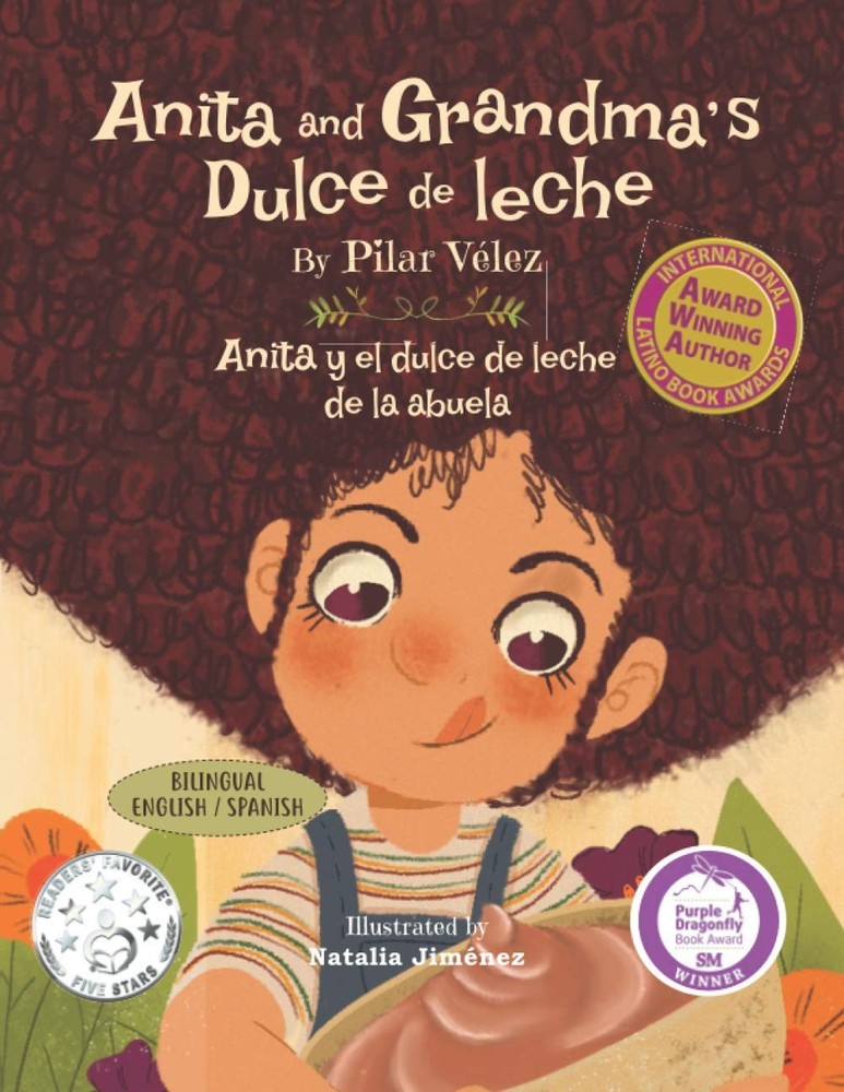 Anita and Grandma's Dulce de leche / Anita y el dulce de leche de la abuela:...-image