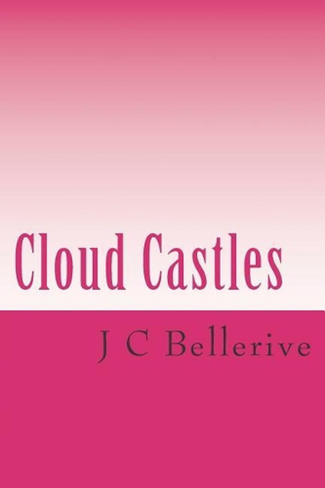 Cloud Castles by J.C. Bellerive (English) Paperback Book