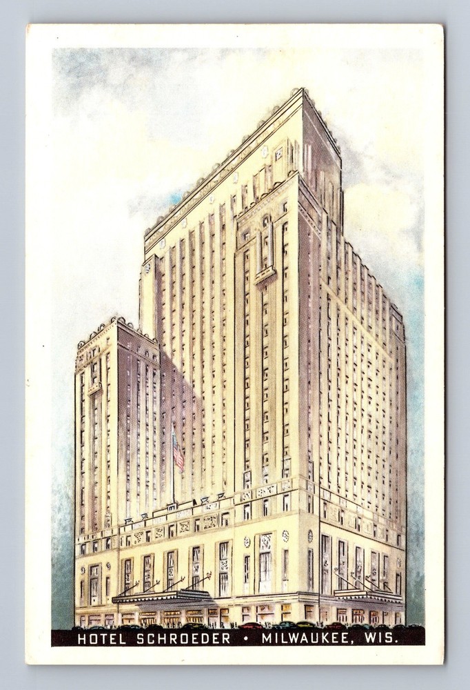 Milwaukee WI-Wisconsin Hotel Schroeder Vintage Postcard