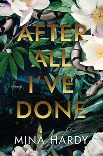 After All I've Done by Mina Hardy: Used