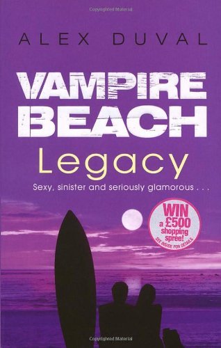 Vampire Beach: Legacy By Duval Alex