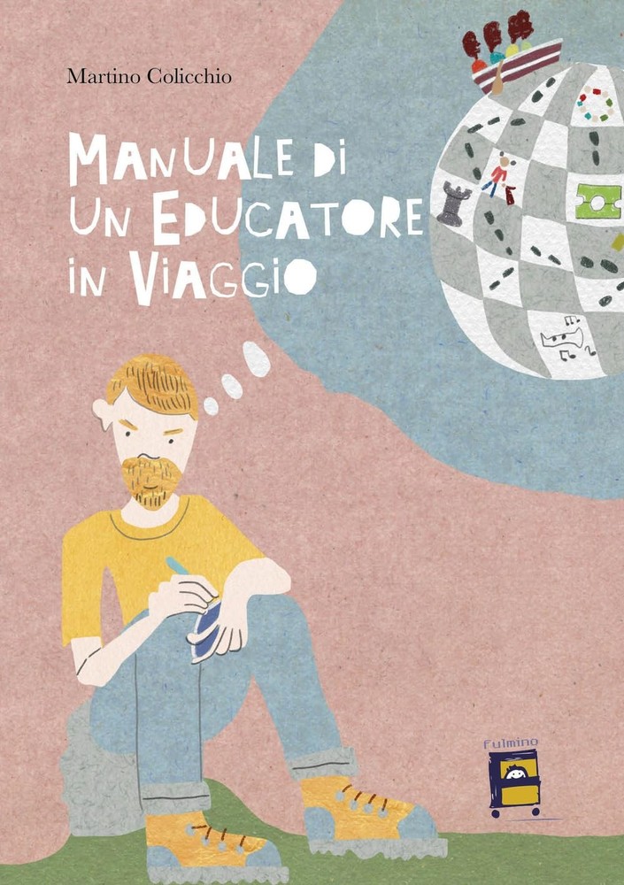 Martino Colicchio Manuale di un educatore in viaggio (Paperback)Another great item from Rarewaves USA | Free delivery!