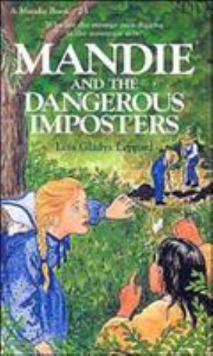 Mandie and the Dangerous Imposters (Mandie, Book 23) by Leppard, Lois Gladys, Go