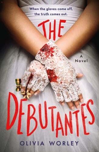 The Debutantes by Olivia Worley: New