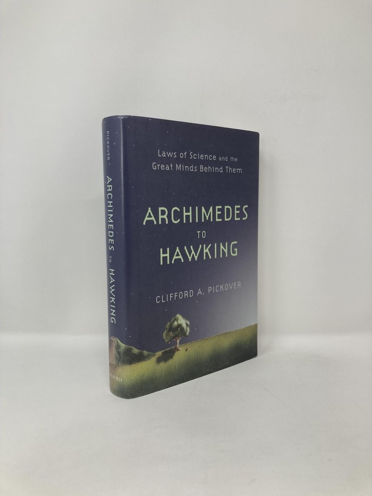 Great Minds from Archimedes to Hawking The Laws of Science and Their Discoverers 1st Edition Hardcover