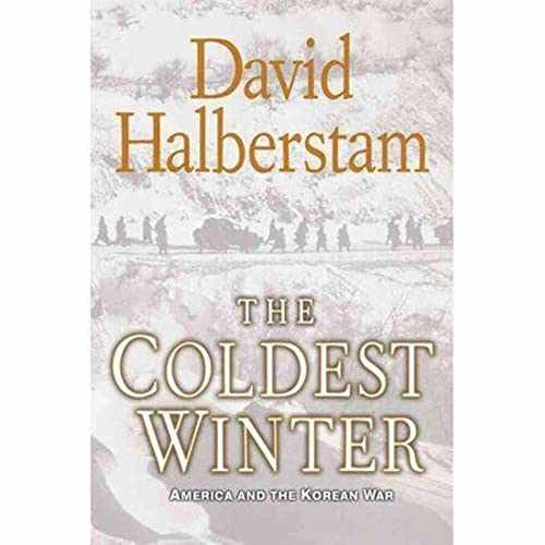 The Coldest Winter: America and - Hardcover, by Halberstam David - Very Good s