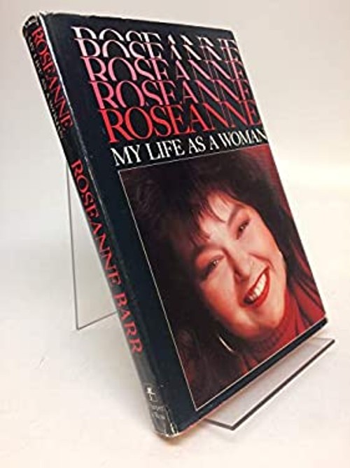 Roseanne : My Life as a Woman Hardcover Roseanne BarrFree US Delivery | ISBN:006015957X