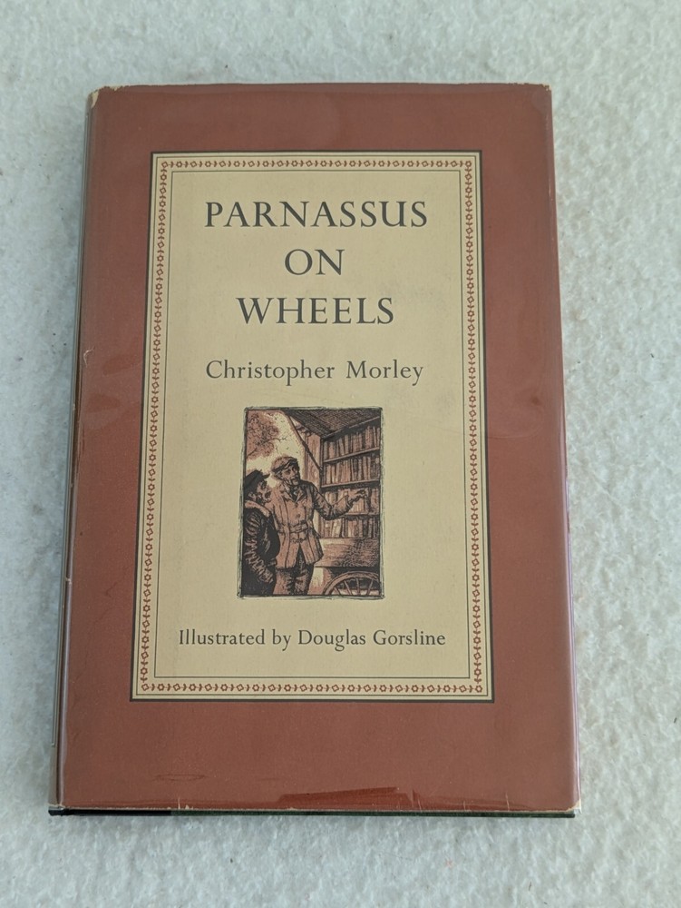 PARNASSUS ON WHEELS Christopher Morley Douglas Gorsline J.B. Lippincott 1955