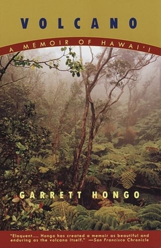 Volcano: A Memoir of Hawai'i by Garrett Hongo: Used