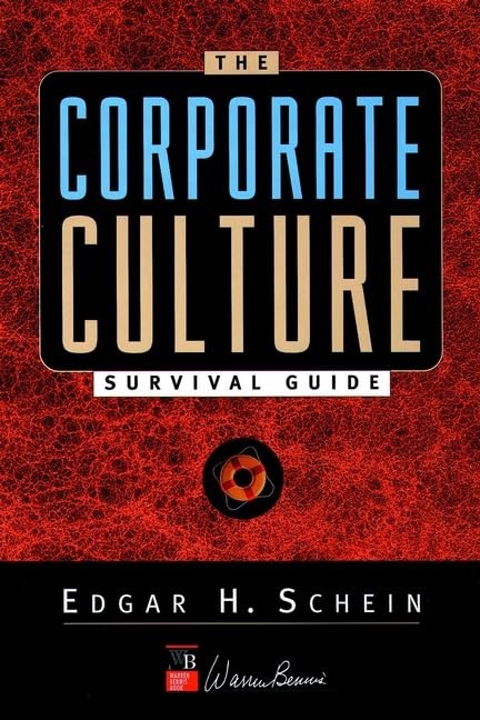 The Corporate Culture Survival Guid..., Schein, Edgar H