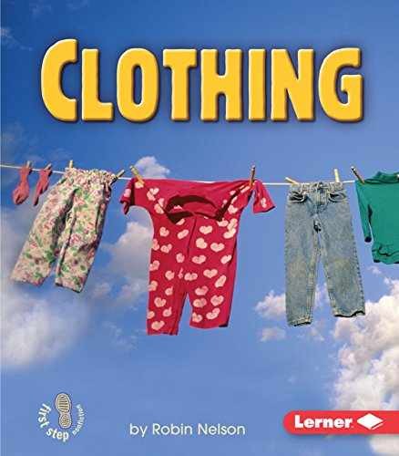 Clothing (First Step Nonfiction ― - Paperback, by Nelson Robin - Very Good
