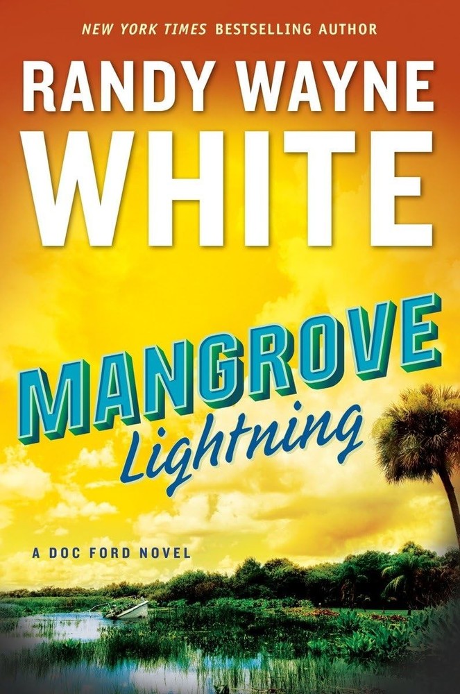 Mangrove Lightning (Doc Ford) by White