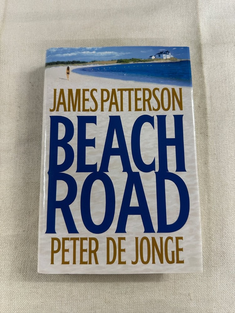 Beach Road James Patterson Peter de Jonge 2006 Hardcover Thriller Little, Brown