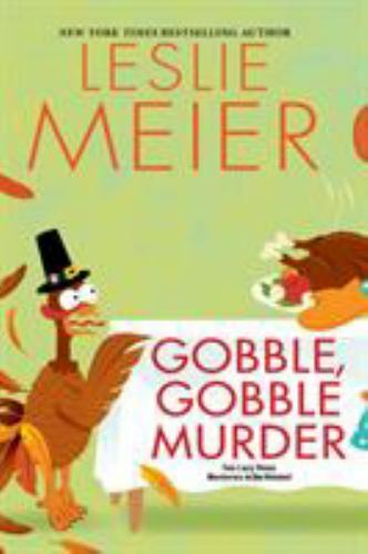 Gobble, Gobble Murder, Paperback by Meier, Leslie, Like New Used, Free shippi...