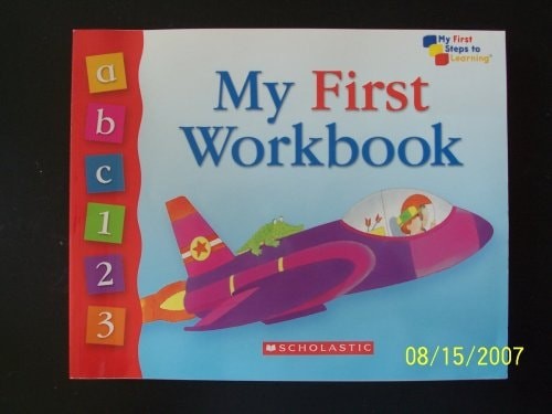 My First Workbook (My First Steps to Learning) by Onians, Liane B., Good Book