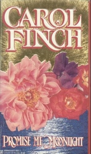 Promise Me Moonlight (Zebra books) by Finch, Carol, Good Book