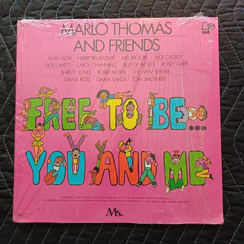 Marlo Thomas And Friends – Free To Be... You And Me (Bell 1110) no booklet