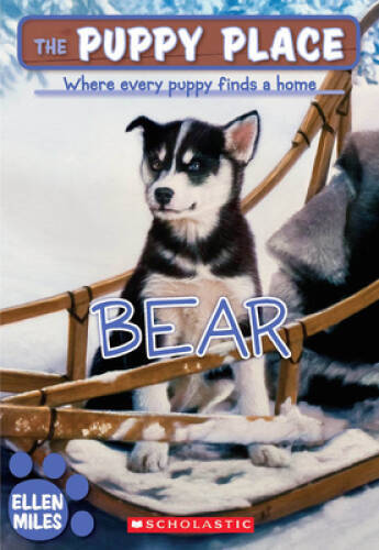 Bear (The Puppy Place #14) - Mass Market Paperback By Miles, Ellen - ACCEPTABLE