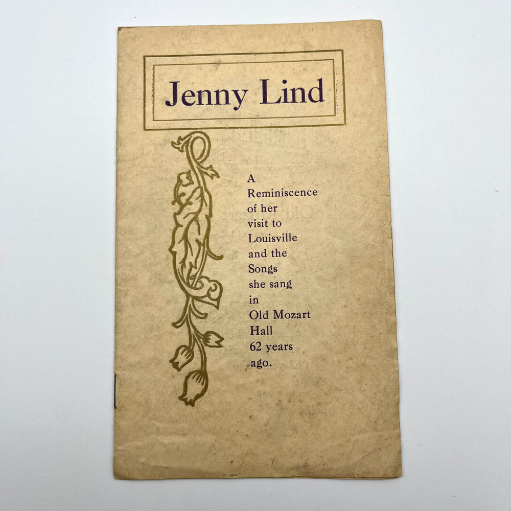 1913 Jenny Lind Memorial Concert Program Louisville Old Mozart Hall