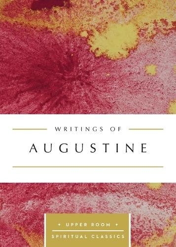 Augustine Writings of Augustine (Paperback) Upper Room Spiritual ClassicsAnother great item from Rarewaves USA | Free delivery!