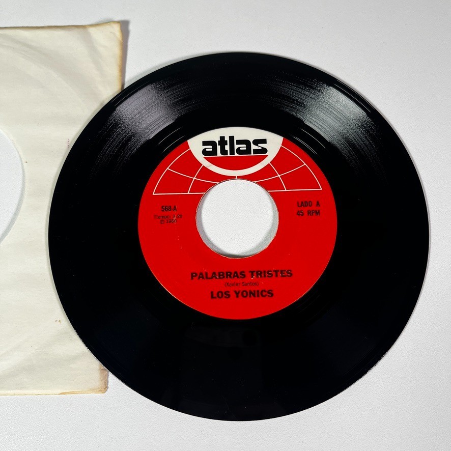Los Yonics - Palabras Triste / Muchacha Magica 1980 atlas Record 7