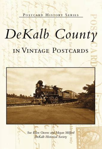 DeKalb County in Vintage Postcards, Georgia, Postcard History Series, Paperback