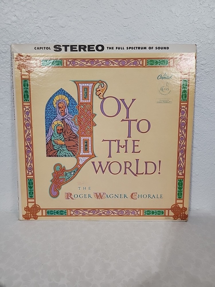 Joy to the World by The Roger Wagner Chorale Vinyl LP Capitol Records SP8353 Christmas Music