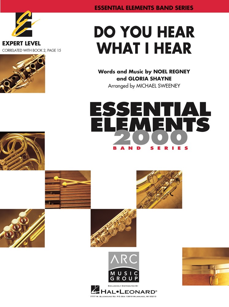 Do You Hear What I Hear Concert Band Score & Parts Essential Elements Book