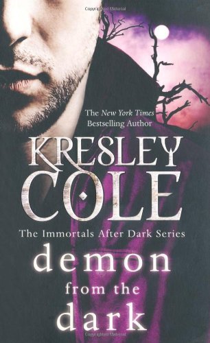 Demon From the Dark By Kresley Cole. 9781849830379