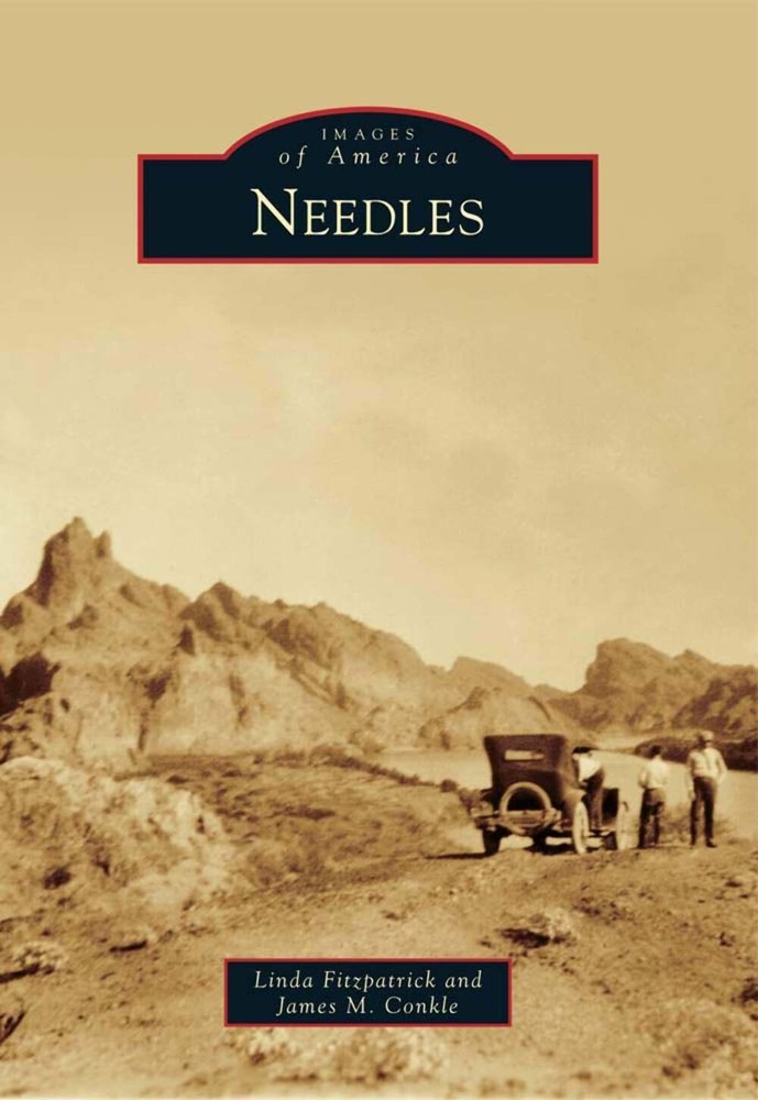 NEW Arcadia Publishing Needles, CA 9780738580647 Images of America Trade Paperba