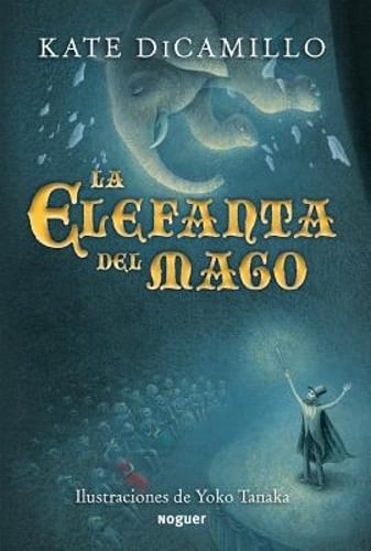 La Elefanta del Mago by Kate DiCamillo: Used