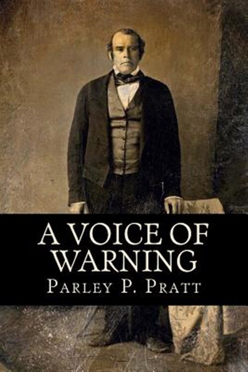 Voice of Warning, Paperback by Pratt, Parley P., Like New Used, Free shipping...