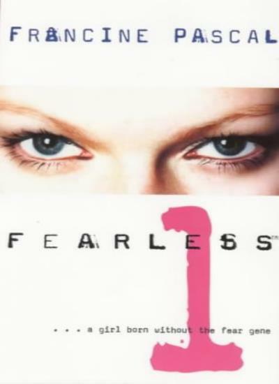 Fearless: No. 1 By Francine Pascal