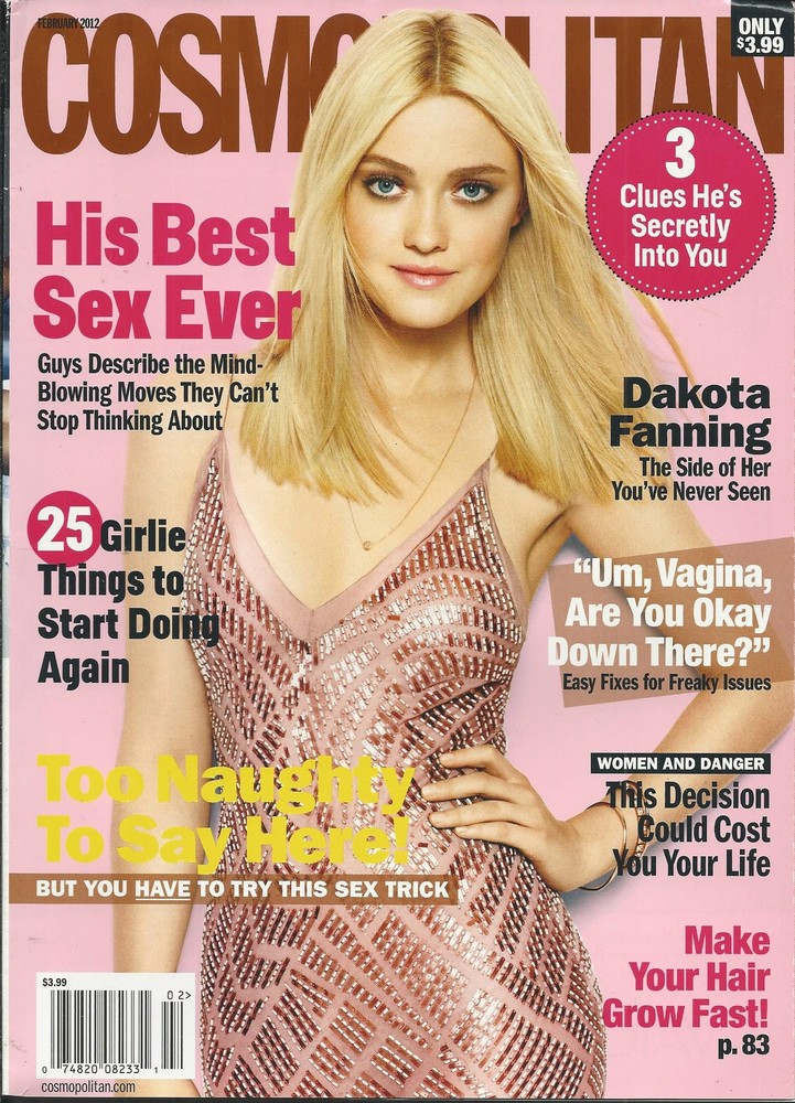 Cosmopolitan Magazine Dakota Fanning Relationships Hair Tips Fashion Makeup Sex